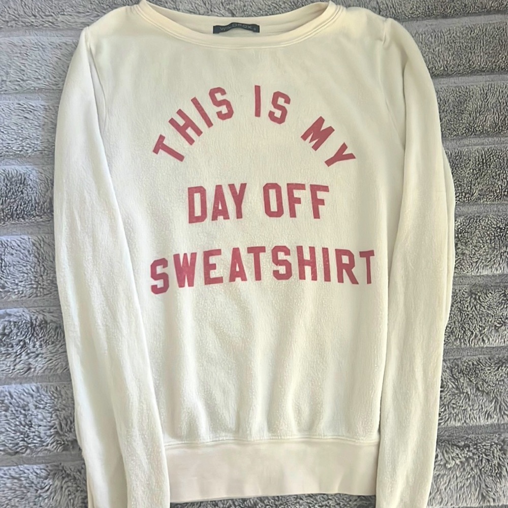 Wildfox THIS IS MY DAY OFF SWEATSHIRT size small